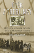 Kniha: Útěk z Treblinky (Chil Rajchman). Víkend, 2010 Kniha: Útěk z Treblinky (Chil Rajchman). Víkend, 2010