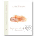 Mých prvních pět let - Beginnings (Anne Geddes). New Wave, 2010 Mých prvních pět let - Beginnings (Anne Geddes). New Wave, 2010