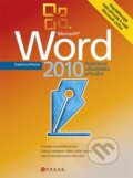 Kniha: Microsoft Word 2010 (Kateřina Pírková). Computer Press, 2010 Kniha: Microsoft Word 2010 (Kateřina Pírková). Computer Press, 2010