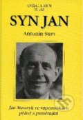 Kniha: Syn Jan (Antonín Sum). Pragma Kniha: Syn Jan (Antonín Sum). Pragma