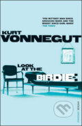 Kniha: Look At the Birdie (Kurt Vonnegut). Vintage, 2010 Kniha: Look At the Birdie (Kurt Vonnegut). Vintage, 2010