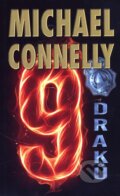 Kniha: Devět draků (Michael Connelly). Domino, 2010 Kniha: Devět draků (Michael Connelly). Domino, 2010