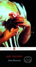 Kniha: Anna Karenina (Lev Nikolajevič Tolstoj). Penguin Books, 2003 Kniha: Anna Karenina (Lev Nikolajevič Tolstoj). Penguin Books, 2003