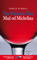 Kniha: Muž od Michelina / The Michelin Man (Gerald Durrell), 2010 Kniha: Muž od Michelina / The Michelin Man (Gerald Durrell), 2010