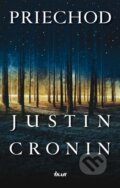 Kniha: Priechod (Justin Cronin). Ikar, 2010 Kniha: Priechod (Justin Cronin). Ikar, 2010