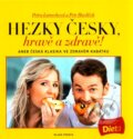 Kniha: Hezky česky, hravě a zdravě! (Petr Havlíček a Petra Lamschová). Mladá fronta, 2010 Kniha: Hezky česky, hravě a zdravě! (Petr Havlíček a Petra Lamschová). Mladá fronta, 2010