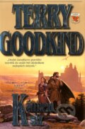 Kniha: Kámen slz II. (Terry Goodkind). Classic, 2009 Kniha: Kámen slz II. (Terry Goodkind). Classic, 2009