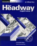 Kniha: New Headway - Intermediate - Workbook without key (Liz Soars a John Soars). Oxford University Press, 1996 Kniha: New Headway - Intermediate - Workbook without key (Liz Soars a John Soars). Oxford University Press, 1996