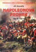 Napoleonova prohra 1810 - 1814 - Jiří Kovařík, Akcent, 2010