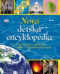 Kniha: Nová detská encyklopédia (Ikar). Ikar, 2010 Kniha: Nová detská encyklopédia (Ikar). Ikar, 2010