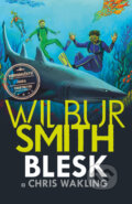 Kniha: Blesk (Christopher Wakling a Wilbur Smith). Bookmedia, 2022 Kniha: Blesk (Christopher Wakling a Wilbur Smith). Bookmedia, 2022