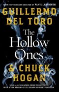 Kniha: The Hollow Ones (Chuck Hogan a Guillermo del Toro). Cornerstone, 2021 Kniha: The Hollow Ones (Chuck Hogan a Guillermo del Toro). Cornerstone, 2021
