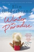 Kniha: Winter In Paradise (Elin Hilderbrand). Hodder and Stoughton, 2019 Kniha: Winter In Paradise (Elin Hilderbrand). Hodder and Stoughton, 2019