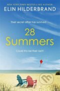 Kniha: 28 Summers (Elin Hilderbrand). Hodder and Stoughton, 2020 Kniha: 28 Summers (Elin Hilderbrand). Hodder and Stoughton, 2020