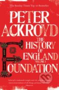 Kniha: Foundation (Peter Ackroyd). Pan Macmillan, 2017 Kniha: Foundation (Peter Ackroyd). Pan Macmillan, 2017