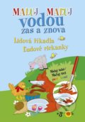 Kniha: Maluj Maľuj vodou zas a znova Lidová říkadla Ľudové riekanky (Ottovo nakladatelství). Ottovo nakladatelství, 2021 Kniha: Maluj Maľuj vodou zas a znova Lidová říkadla Ľudové riekanky (Ottovo nakladatelství). Ottovo nakladatelství, 2021