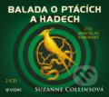 Audiokniha: Balada o ptácích a hadech (Suzanne Collins). Voxi, 2021 Audiokniha: Balada o ptácích a hadech (Suzanne Collins). Voxi, 2021