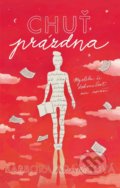 Kniha: Chuť prázdna (Barbora Adamcová), 2021 Kniha: Chuť prázdna (Barbora Adamcová), 2021