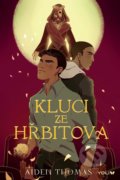 Kniha: Kluci ze hřbitova (Aiden Thomas). YOLi CZ, 2022 Kniha: Kluci ze hřbitova (Aiden Thomas). YOLi CZ, 2022
