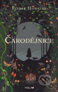 Kniha: Čarodějnice (Finbar Hawkins). YOLi CZ, 2021 Kniha: Čarodějnice (Finbar Hawkins). YOLi CZ, 2021