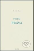 Kniha: Pojem práva (Herbert Lionel Adolphus Hart), 2004 Kniha: Pojem práva (Herbert Lionel Adolphus Hart), 2004