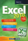 Kniha: Excel 2010 (Mojmír Král). Grada, 2010 Kniha: Excel 2010 (Mojmír Král). Grada, 2010