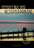 Kniha: Nositelé příběhů (Jeffrey Archer). Plejáda, 2010 Kniha: Nositelé příběhů (Jeffrey Archer). Plejáda, 2010