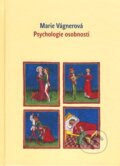 Kniha: Psychologie osobnosti (Marie Vágnerová), 2010 Kniha: Psychologie osobnosti (Marie Vágnerová), 2010