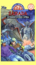 Kniha: Traja pátrači 60 - Záhada internetového upíra, 2010 Kniha: Traja pátrači 60 - Záhada internetového upíra, 2010
