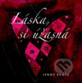 Kniha: Láska, si úžasná (Jenny Kempe). Slovart, 2010 Kniha: Láska, si úžasná (Jenny Kempe). Slovart, 2010