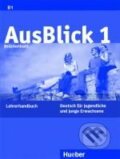 Kniha: AusBlick 1 - Lehrerhandbuch (Max Hueber Verlag). Max Hueber Verlag Kniha: AusBlick 1 - Lehrerhandbuch (Max Hueber Verlag). Max Hueber Verlag