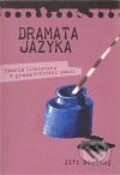Kniha: Dramata jazyka (Jiří Studený). Pavel Mervart, 2010 Kniha: Dramata jazyka (Jiří Studený). Pavel Mervart, 2010
