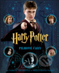 Kniha: Harry Potter: Filmové čary (Brian Sibley). Slovart, 2010 Kniha: Harry Potter: Filmové čary (Brian Sibley). Slovart, 2010