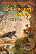 Kniha: Deti čarovnej lampy - Oko lesa (P.B. Kerr). Slovart, 2010 Kniha: Deti čarovnej lampy - Oko lesa (P.B. Kerr). Slovart, 2010