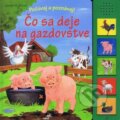 Kniha: Čo sa deje na gazdovstve (Kerstin M. Schuld). Junior, 2010 Kniha: Čo sa deje na gazdovstve (Kerstin M. Schuld). Junior, 2010