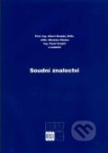 Kniha: Soudní znalectví (Albert Bradáč a kolektív). Akademické nakladatelství CERM, 2010 Kniha: Soudní znalectví (Albert Bradáč a kolektív). Akademické nakladatelství CERM, 2010