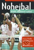 Kniha: Nohejbal (Martin Maršálek a Vladimír Pavlík). Grada, 2010 Kniha: Nohejbal (Martin Maršálek a Vladimír Pavlík). Grada, 2010
