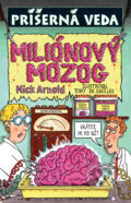 Kniha: Miliónový mozog (Nick Arnold), 2011 Kniha: Miliónový mozog (Nick Arnold), 2011