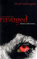 Kniha: Ravaged: A Werewolf's Tale (David Wellington). Piatkus, 2010 Kniha: Ravaged: A Werewolf's Tale (David Wellington). Piatkus, 2010