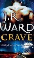 Kniha: Crave (J.R. Ward). Piatkus, 2010 Kniha: Crave (J.R. Ward). Piatkus, 2010