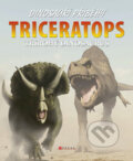 Kniha: Triceratops (Rob Shone). Computer Press, 2010 Kniha: Triceratops (Rob Shone). Computer Press, 2010