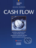 Kniha: Cash Flow (Jaroslav Sedláček). CPRESS, 2010 Kniha: Cash Flow (Jaroslav Sedláček). CPRESS, 2010
