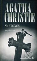 Kniha: Smrtonoš (Agatha Christie). Knižní klub, 2010 Kniha: Smrtonoš (Agatha Christie). Knižní klub, 2010