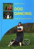 Kniha: Dogdancing (Kateřina Lerlová). Plot, 2010 Kniha: Dogdancing (Kateřina Lerlová). Plot, 2010