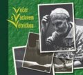 Audiokniha: Večer s Václavem Větvičkou (Radioservis). Radioservis, 2010 Audiokniha: Večer s Václavem Větvičkou (Radioservis). Radioservis, 2010