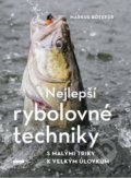 Kniha: Nejlepší rybolovné techniky (Markus Bötefür). Víkend, 2021 Kniha: Nejlepší rybolovné techniky (Markus Bötefür). Víkend, 2021