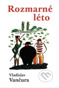 Kniha: Rozmarné léto, 2021 Kniha: Rozmarné léto, 2021