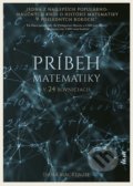 Kniha: Príbeh matematiky v 24 rovniciach (Dana Mackenzie), 2021 Kniha: Príbeh matematiky v 24 rovniciach (Dana Mackenzie), 2021