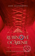 Kniha: Rubínové očarenie (Jane Feather), 2021 Kniha: Rubínové očarenie (Jane Feather), 2021