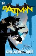 Kniha: Batman: Chladné dny (Tom King). Crew, 2021 Kniha: Batman: Chladné dny (Tom King). Crew, 2021